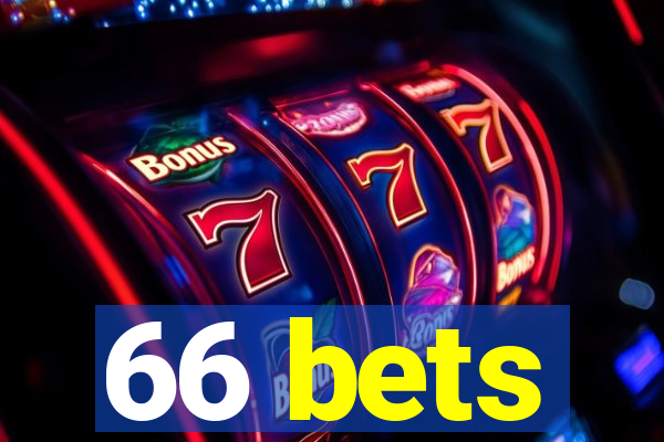 66 bets